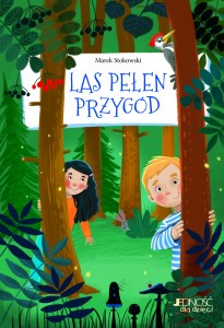 Las pełen przygód okładka 300 dpi CMYK